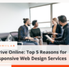 Thrive Online Top 5 Reasons for Responsive Web Design Services | Simulas