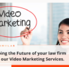 Shaping the Future of your law firm with our Video Marketing Services. | Simulas