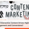 _How Interactive Content Drives Higher Engagement and Conversions | Simulas