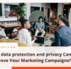 How data protection and privacy Can Improve Your Marketing Campaigns | Simulas