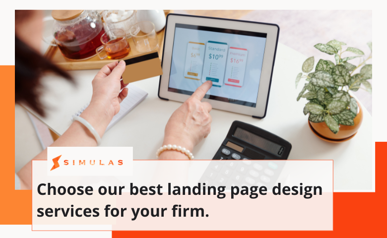 Choose our best landing page design services for your firm. | Simulas