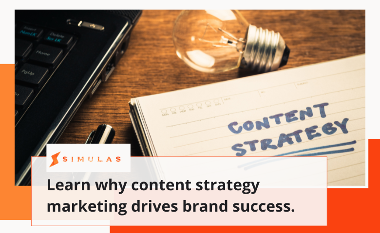 Learn why content strategy marketing drives brand success.