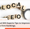 Local SEO Experts Tips to Improve Law Firm Rankings.