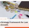 Data Strategy Framework for Law Firm Growth.
